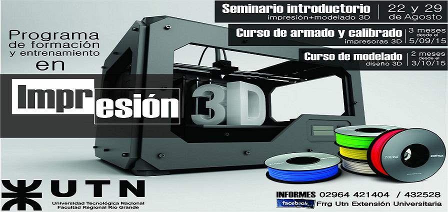 La UTN brindar un seminario intensivo y dos cursos sobre tecnologa 3D