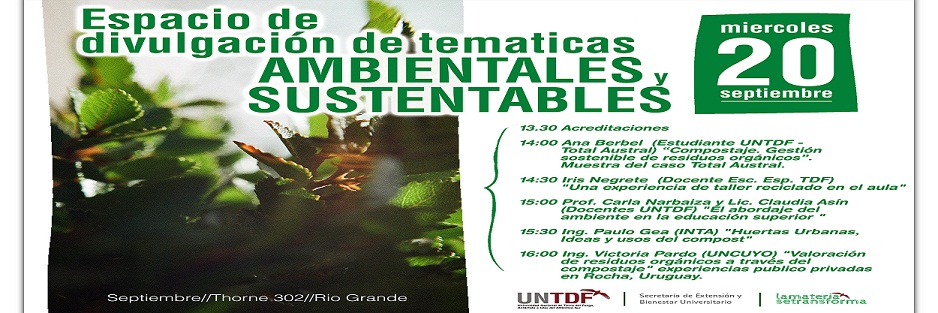 El encuentro se desarrollar el mircoles 20 de septiembre a partir de las 13:30 horas en la UNTDF de Ro Grande (Thorne 302).