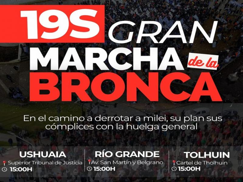 Desde la organización de la “Marcha de la Bronca” señalaron que la movilización tendrá como eje el rechazo a las políticas del Gobierno nacional y plantearon la necesidad de avanzar hacia una huelga general y un plan de lucha.